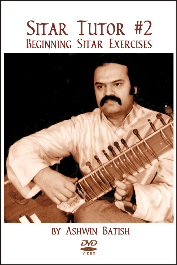 Sitar Tutor 2 DVD by Ashwin Batish. Begining Sitar Exercises. This is one of the best tutors to take the student to the next level of sitar techinques to give the begining student  the right start on their road to learning this instrument